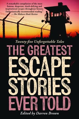 Cover image for Greatest Escape Stories Ever Told