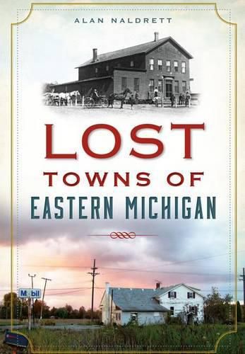 Cover image for Lost Towns of Eastern Michigan