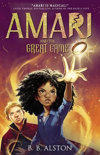 Cover image for Amari and the Great Game: Amari #2