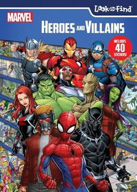 Cover image for Marvel: Heroes and Villains Look and Find