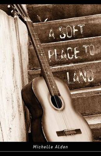 Cover image for A Soft Place to Land