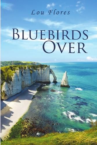 Cover image for Bluebirds Over