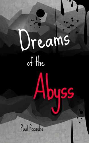 Cover image for Dreams of the Abyss