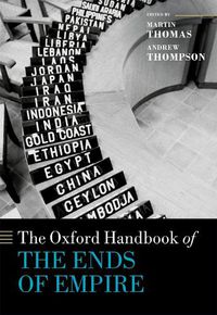 Cover image for The Oxford Handbook of the Ends of Empire