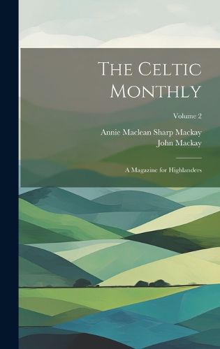 Cover image for The Celtic Monthly