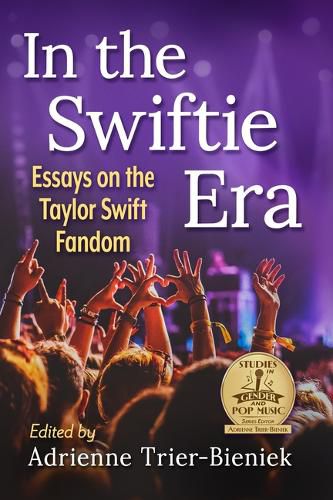 Cover image for In the Swiftie Era