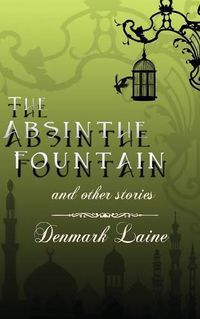 Cover image for The Absinthe Fountain
