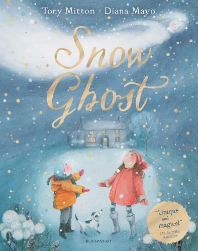 Snow Ghost: The Most Heartwarming Picture Book of the Year