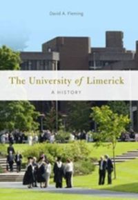 Cover image for The University of Limerick: A History