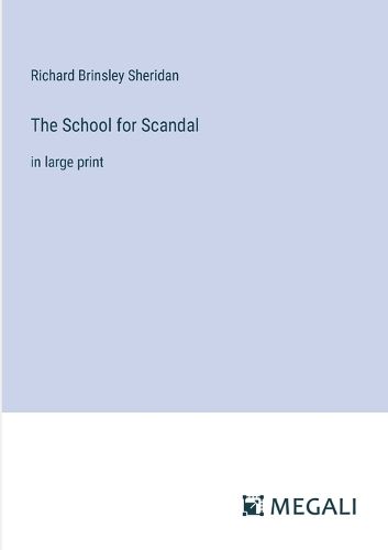 Cover image for The School for Scandal