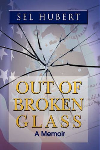 Cover image for Out of Broken Glass