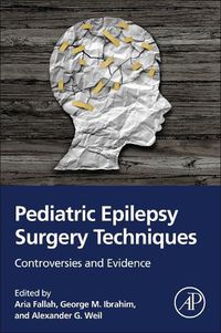 Cover image for Pediatric Epilepsy Surgery Techniques