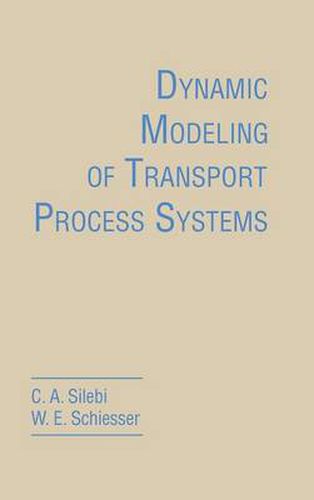 Cover image for Dynamic Modeling of Transport Process Systems