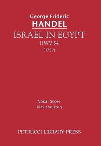 Cover image for Israel in Egypt, HWV 54: Vocal score