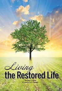 Cover image for Living the Restored Life