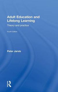 Cover image for Adult Education and Lifelong Learning: Theory and Practice