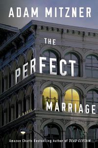 Cover image for The Perfect Marriage: A Novel