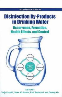 Cover image for Occurence, Formation, Health Effects and Control of Disinfection By-Products in Drinking Water
