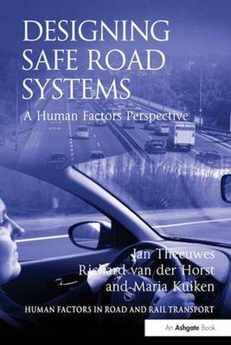 Cover image for Designing Safe Road Systems: A Human Factors Perspective