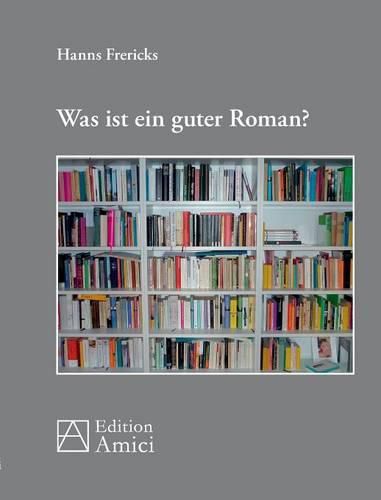 Cover image for Was ist ein guter Roman