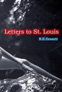 Cover image for Letters to St. Louis