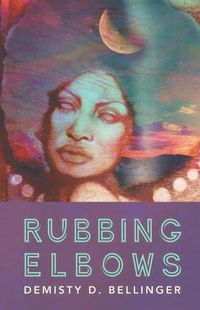 Cover image for Rubbing Elbows