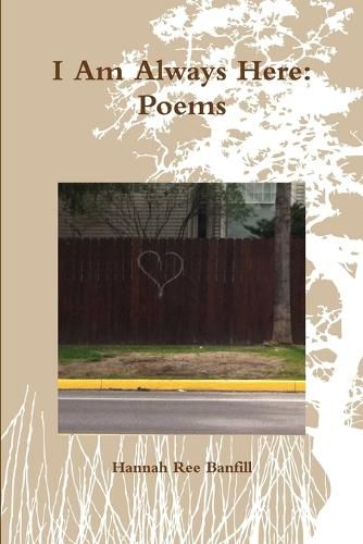 Cover image for I am Always Here: Poems