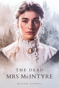 Cover image for The Dead Mrs Mcintyre