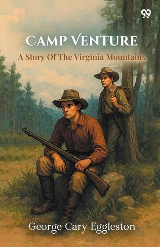 Cover image for Camp VentureA Story Of The Virginia Mountains (Edition1)