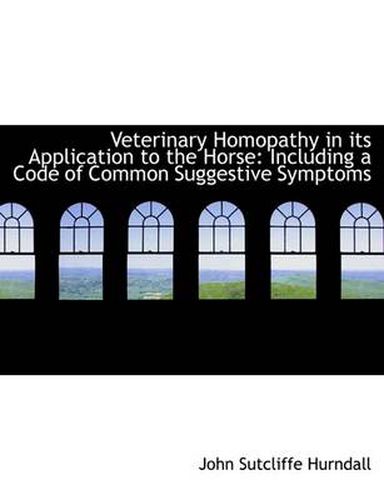 Cover image for Veterinary Homopathy in Its Application to the Horse