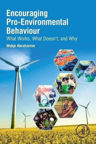 Cover image for Encouraging Pro-Environmental Behaviour: What Works, What Doesn't, and Why