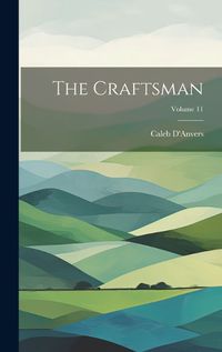 Cover image for The Craftsman; Volume 11