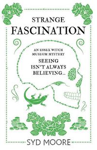 Cover image for Strange Fascination: An Essex Witch Museum Mystery