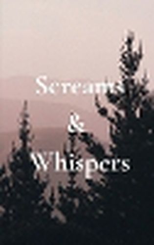 Cover image for Screams & Whispers