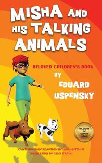 Cover image for Misha and His Talking Animals