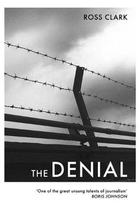 Cover image for The Denial: A satirical novel of climate change