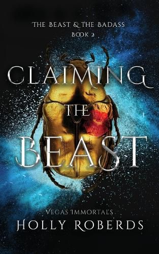 Cover image for Claiming the Beast (Vegas Immortals