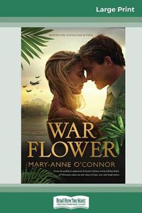 Cover image for War Flower (16pt Large Print Edition)