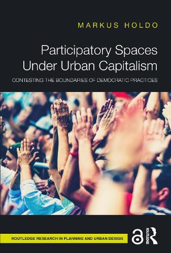 Cover image for Participatory Spaces Under Urban Capitalism