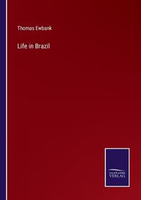 Cover image for Life in Brazil