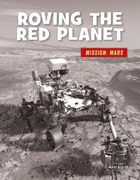 Cover image for Roving the Red Planet