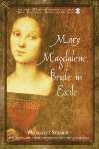Cover image for Mary Magdalene, Bride in Exile: Including Free CD
