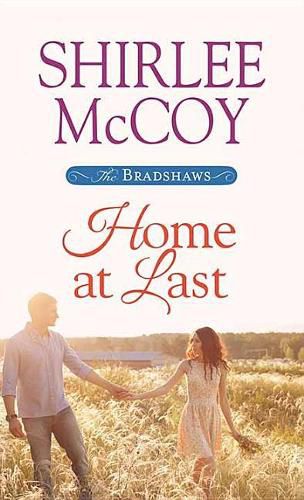 Cover image for Home at Last: The Bradshaws