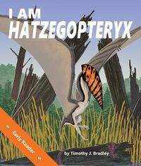 Cover image for I Am Hatzegopteryx