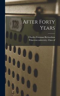 Cover image for After Forty Years