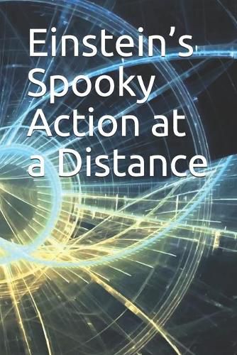 Cover image for Einstein's Spooky Action at a Distance