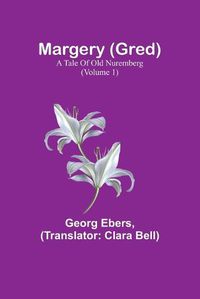 Cover image for Margery (Gred)