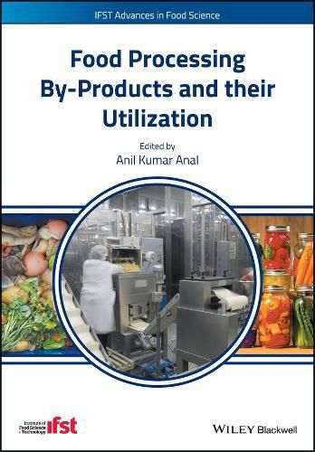 Cover image for Food Processing By-Products and their Utilization