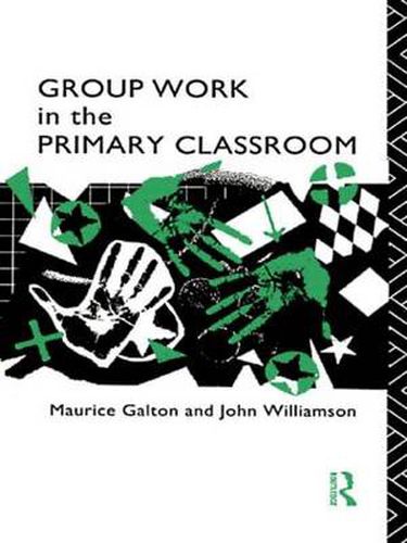 Cover image for Group Work in the Primary Classroom