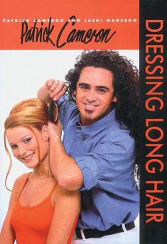 Cover image for Patrick Cameron: Dressing Long Hair